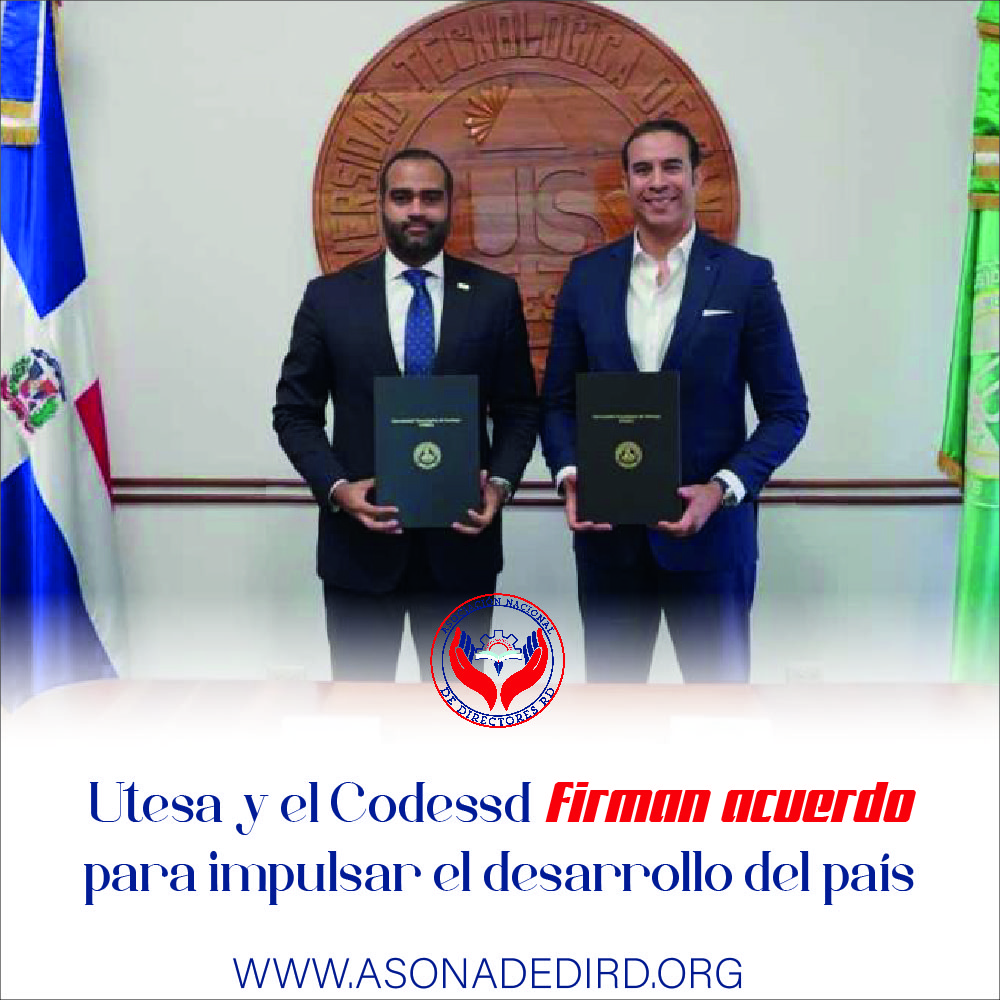 Utesa y el Codessd firman acuerdo para impulsar el desarrollo del país