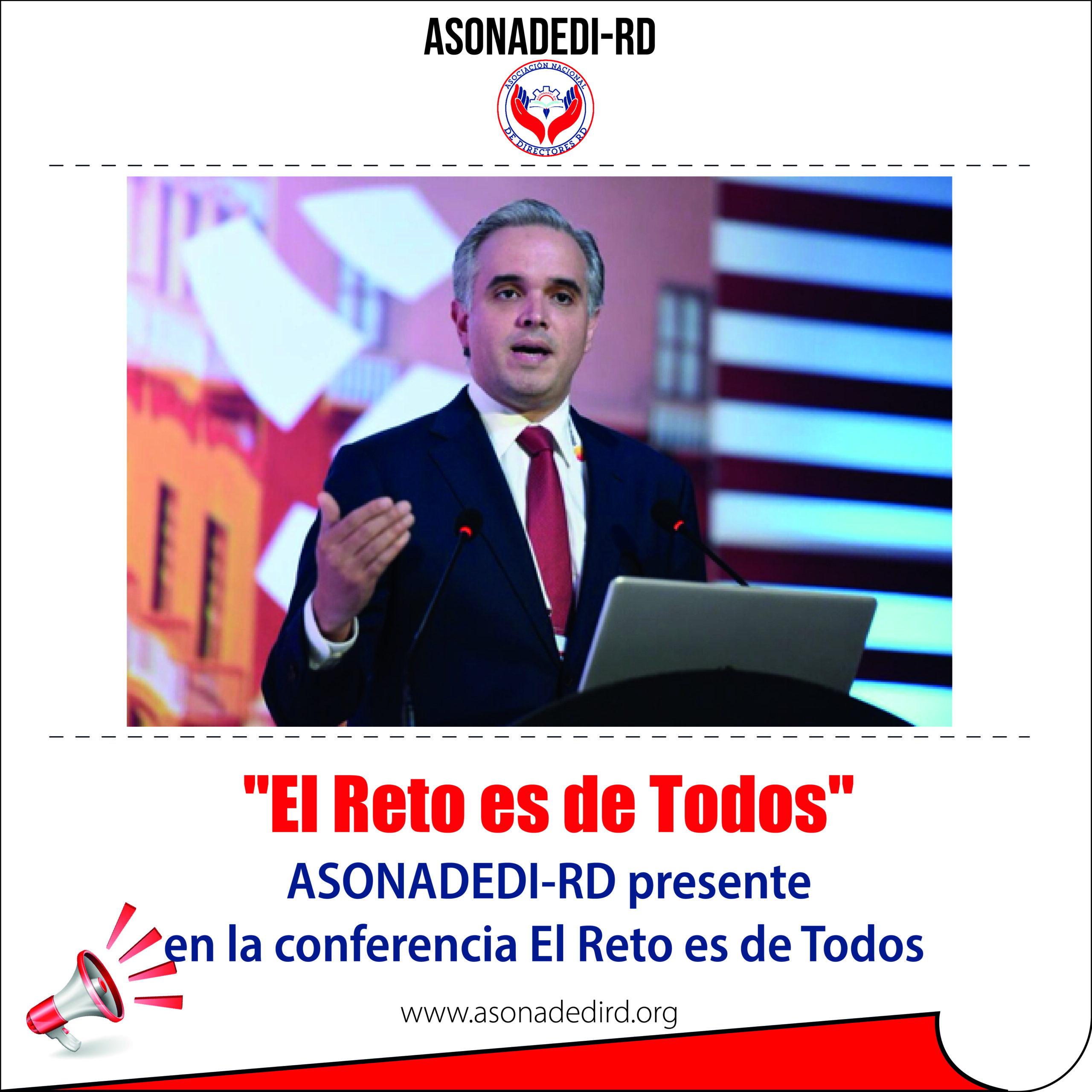 ASONADEDI-RD presente en la conferencia «El Reto es de Todos»