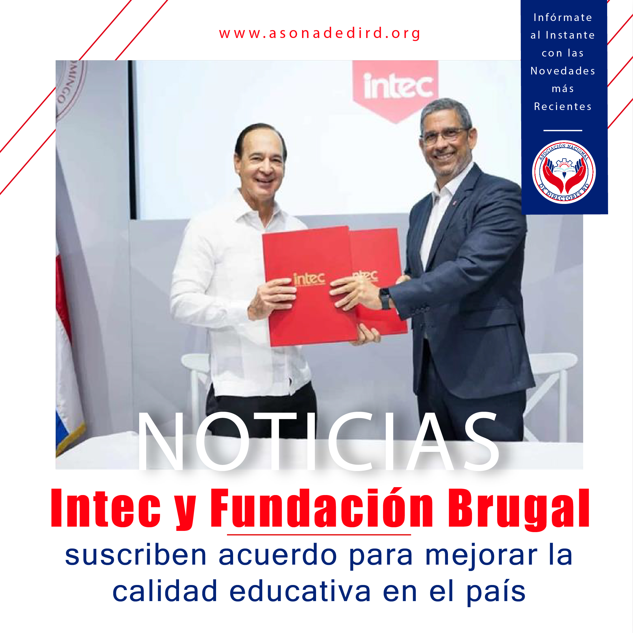 Intec y Fundación Brugal suscriben acuerdo para mejorar la calidad educativa en el país