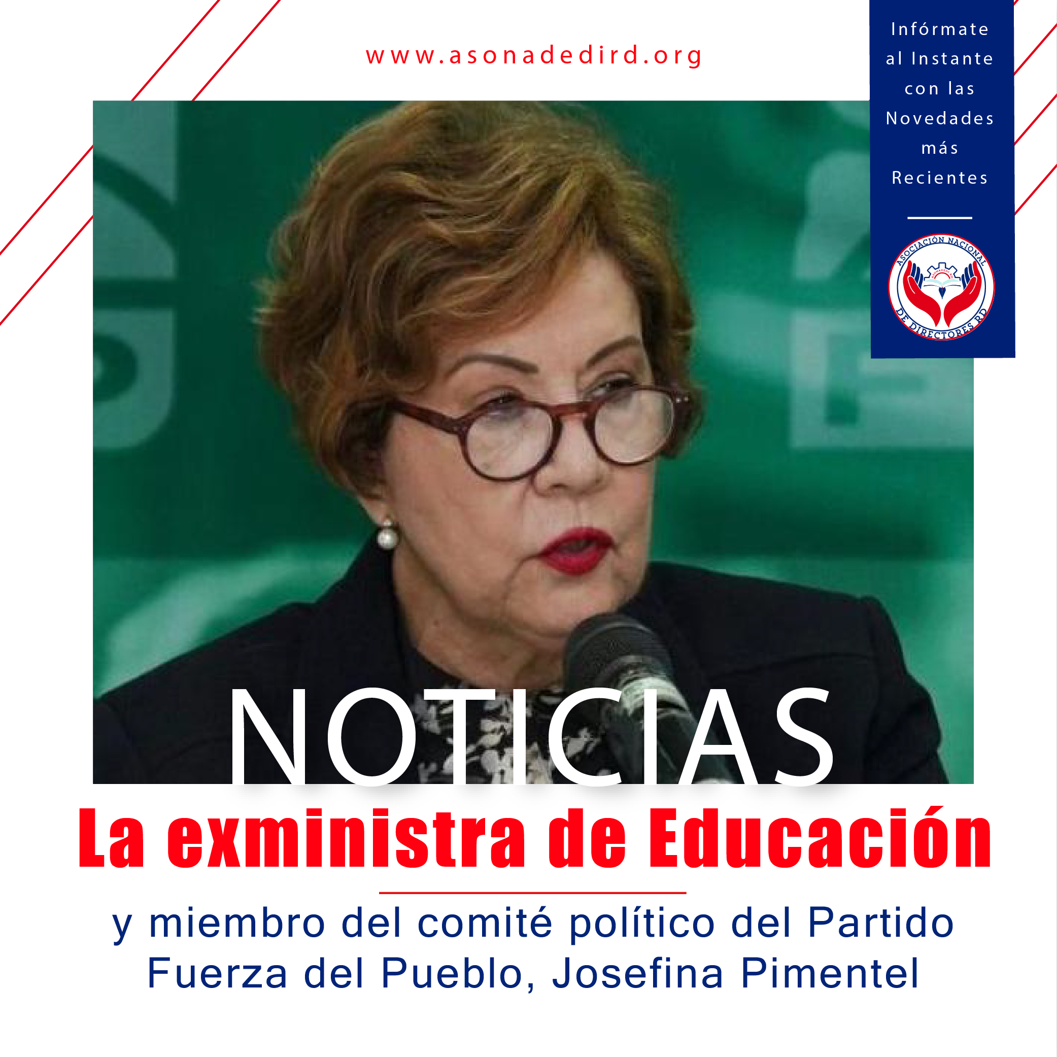 La exministra de Educación y miembro del comité político del Partido Fuerza del Pueblo, Josefina…