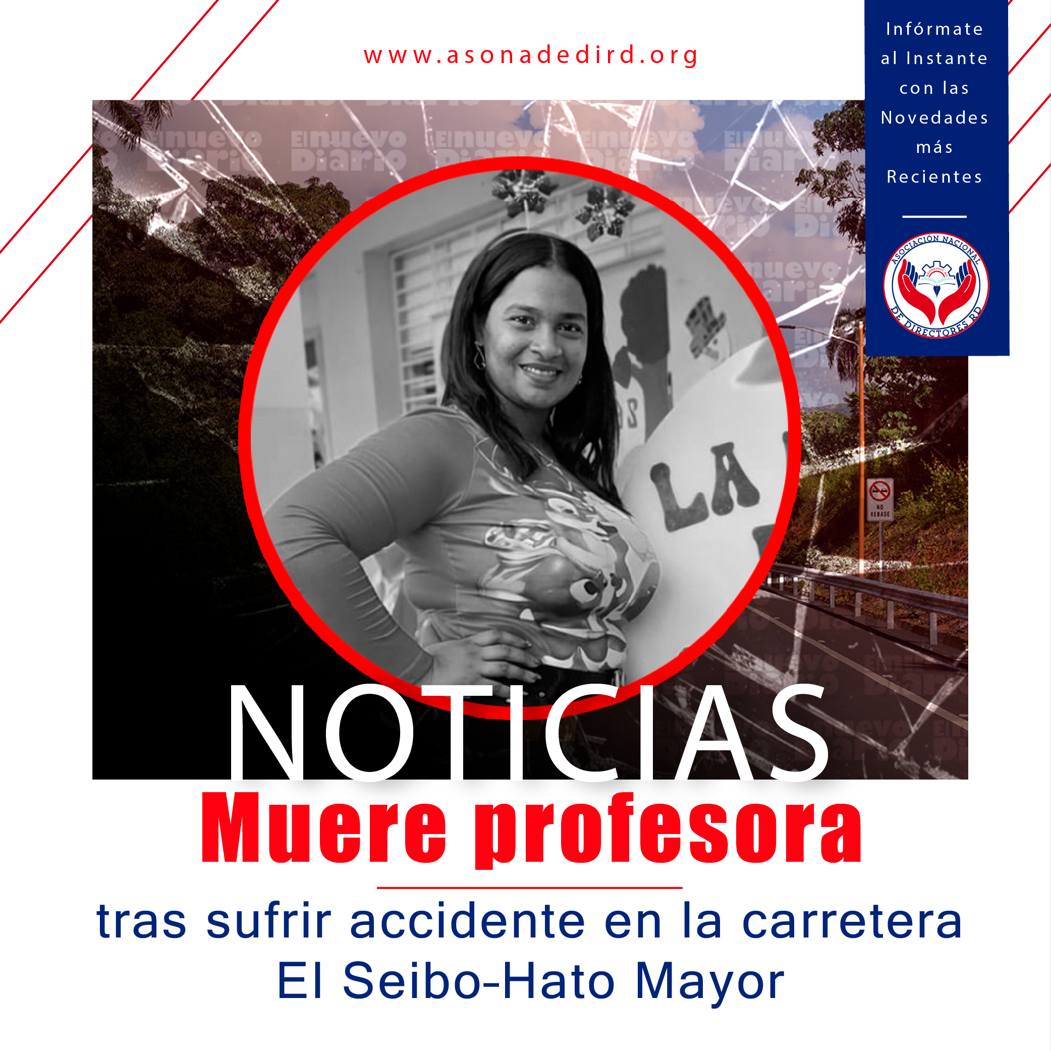 Muere profesora tras sufrir accidente en la carretera El Seibo–Hato Mayor