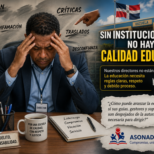 Sin institucionalidad no hay calidad educativa: cuando dirigir una escuela se convierte en un riesgo